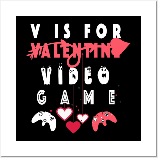 V is for Video Games Shirt Valentine Boys Valentines Day Posters and Art